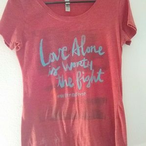 "Love Alone is Worth the Fight" top